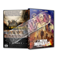 7 Mezar Muhafızı - 7 Guardians of the Tomb 2018 Türkçe Dvd Cover Tasarımı